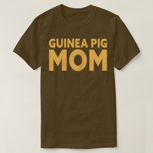 Guinea Pig Mom 489 Tシャツ (デザイン正面)