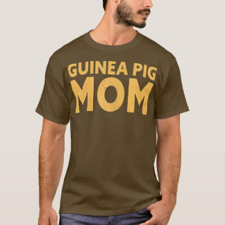 Guinea Pig Mom 489 Tシャツ