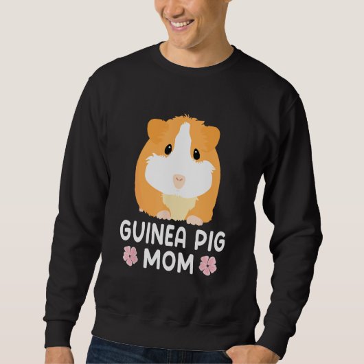 Guinea Pig Mom Guinea Pig   Mama Mother スウェットシャツ (正面)