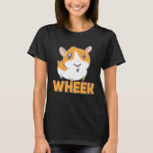 Guinea Pig Owner cute Wheek Tシャツ (正面)