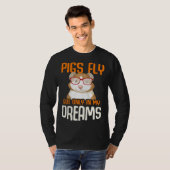Guinea Pig  Pigs Fly But Only in my Dreams Tシャツ (正面フル)
