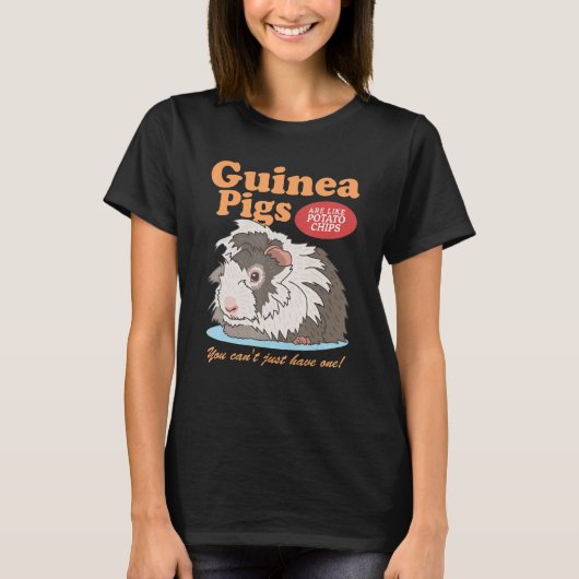 Guinea Pigs Are Like Owner Guinea Pig 1 Tシャツ (正面)