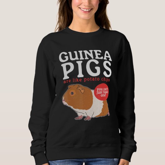 Guinea Pigs Are Like Owner Guinea Pig 2 スウェットシャツ (正面)
