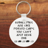 Guinea Pigs Are Like Potato Chips... キーホルダー (正面)