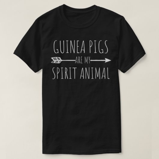 Guinea Pigs are my Spirit Animal TShirt Gift for M Tシャツ (デザイン正面)