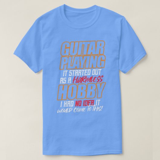 GUITAR'遊's無害な趣味として始まった Tシャツ (デザイン正面)