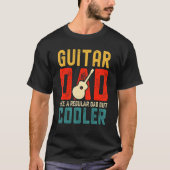 Guitar Dad Like A Regular But Cooler  Retro Papa M Tシャツ (正面)