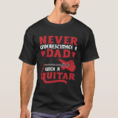 Guitar Player  Guitar Daddy Guitarist Dad Guitar P Tシャツ (正面)