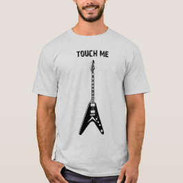 Guitar Player - Touch Me Tシャツ