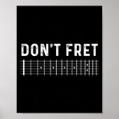 Guitar Shirt Don't Fret Long Sleeve  ポスター (正面)