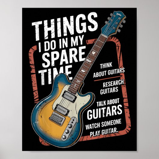 Guitar Things I Do In My Spare Time Funny Guitaris ポスター (正面)