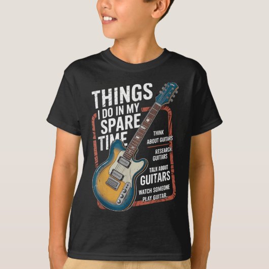 Guitar Things I Do In My Spare Time Funny Guitaris Tシャツ (正面)