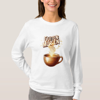 Guiten Morgen Kaffee Tシャツ