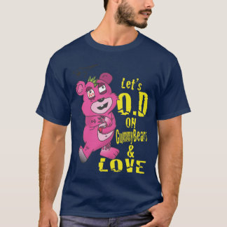 GummyBearsおよび愛のO.Dを許可します Tシャツ
