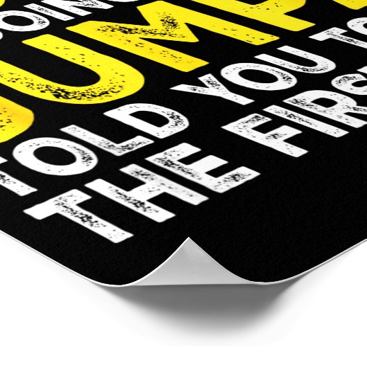 Gumpa - If At First You Don't Succeed Try Doing Wh ポスター (角)