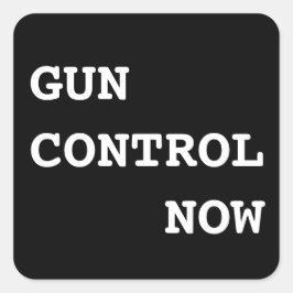 Gun Control Now、白はっきりした文字オン黒 スクエアシール
