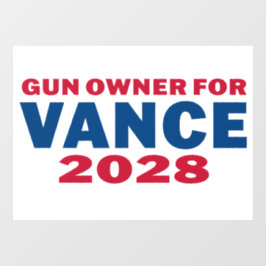Gun Owner for Vance 2028 ウィンドウサイン