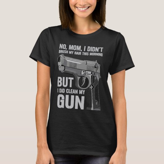 Gun Owner Saying Second Amendment  Gun Tシャツ (正面)