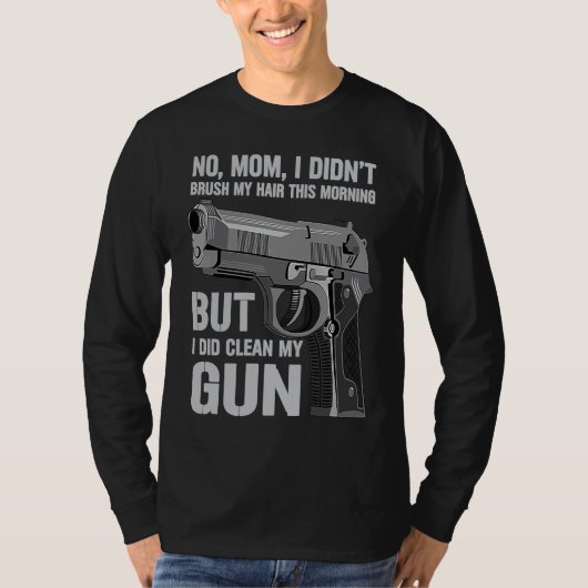 Gun Owner Saying Second Amendment  Gun Tシャツ (正面)