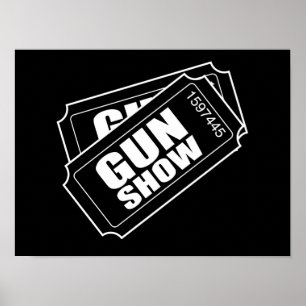 Gun Showへの2チケット ポスター