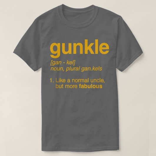 Gunkle Dictionary Definition Funny Gay Uncle Pride Tシャツ (デザイン正面)