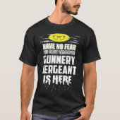 Gunnery Sergeant Have No Fear Tシャツ (正面)