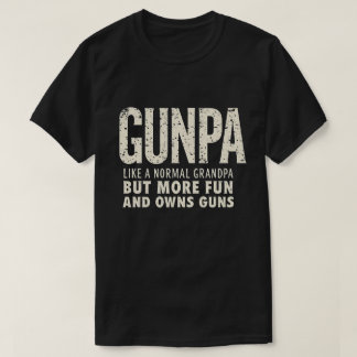 GUNPAは普通のおじいさんのようだが、もっとおもしろい Tシャツ