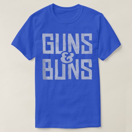 Guns & Buns Work Out Cross Training 127 Tシャツ (デザイン正面)