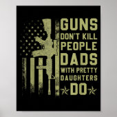 Guns Don't Kill People Dads With Pretty Daughters  ポスター (正面)