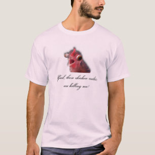 Gurlはこれらの鶏のカツレツ私を殺しています! Tシャツ