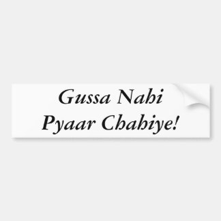 Gussa Nahi Pyaar Chahiye バンパーステッカー