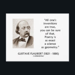 Gustave Flaubert Inventions True Poetry Science ポストカード<br><div class="desc">Madam Bovaryの名声Gustave Flaubertの作家の知恵の言葉に専攻のは楽しむ、詩人または英語である必フランスの要はない。フラウバートは後を追ある時、「発明は全て本当だ、確かにその通りだ。詩は幾何学と同じくらい厳密な科学だ」 あなたもしは発明や発明の書これについて楽しむ、これらの永遠の知恵の贈り物の言葉を発明または愛する！詩感動的は幾何学と同じくらい正確な科学であることを知っている人のための哲学的ギフト！</div>