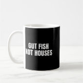 Gut Fish, Not Houses Coastal Conservation  コーヒーマグカップ (左)