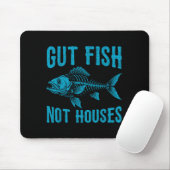 Gut Fish Not Houses, Coastal Conservation Ocean Lo マウスパッド (マウス)