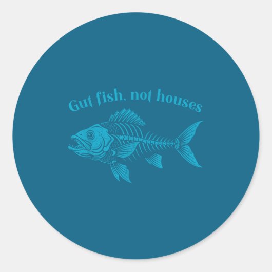 Gut Fish Not Houses, Coastal Conservation Ocean Lo ラウンドシール (正面)