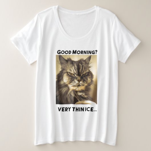 Guten Morgen? Ganz dünnes Eis! Kaffee Spruch     プラスサイズTシャツ (デザイン正面)