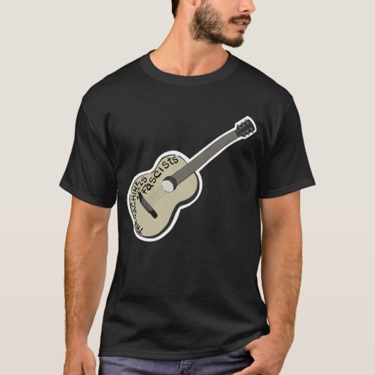 Guthrieのギター "This Machine Kills Fascists" Tシャツ (正面)