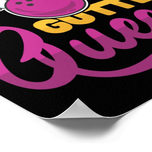 Gutter Queen Bowling Pins With Bowling Ll For Bowl ポスター (角)