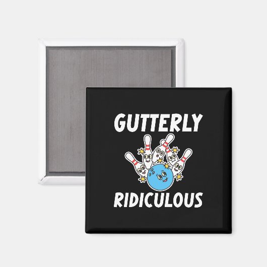 Gutterly Ridiculous Funny Bowling Bowler マグネット (正面/裏面)