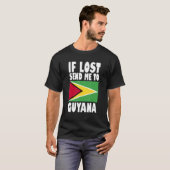 Guyana Flag Design If lost send me to Guyana Tシャツ (正面フル)