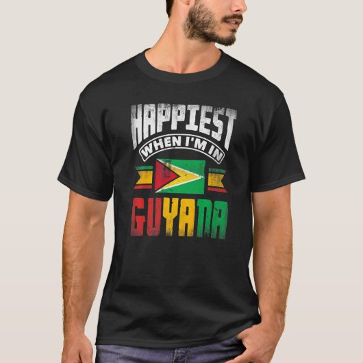 Guyana Guyanese Guyana Flag Happiest When Im In Gu Tシャツ (正面)