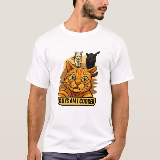 Guys Am I Cooked? Funny Cat Meme Panic Reaction Tシャツ (正面)