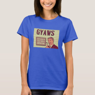 GYAWS 2014年の女性"あなたは星"のTシャツ Tシャツ