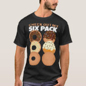 Gym Check Out My Six Pack Donut Summer Vacation Tシャツ (正面)