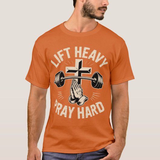Gym Christian Workout Dad Lift Heavy Pray Hard On Tシャツ (正面)