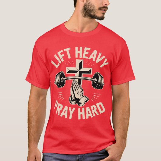 Gym Christian Workout Dad Lift Heavy Pray Hard On  Tシャツ (正面)