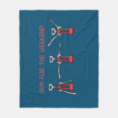 Gym for the weekend フリースブランケット (正面)