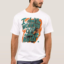 Gym Funny Quote Workout  Motivation  Tシャツ