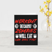 Gym Humor Workout Because Zombies Will Eat Slow On カード (黄色い花)
