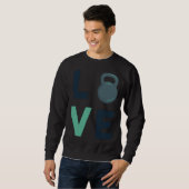 Gym Kettlebell Love Fitness Motivation Hard Work スウェットシャツ (正面フル)